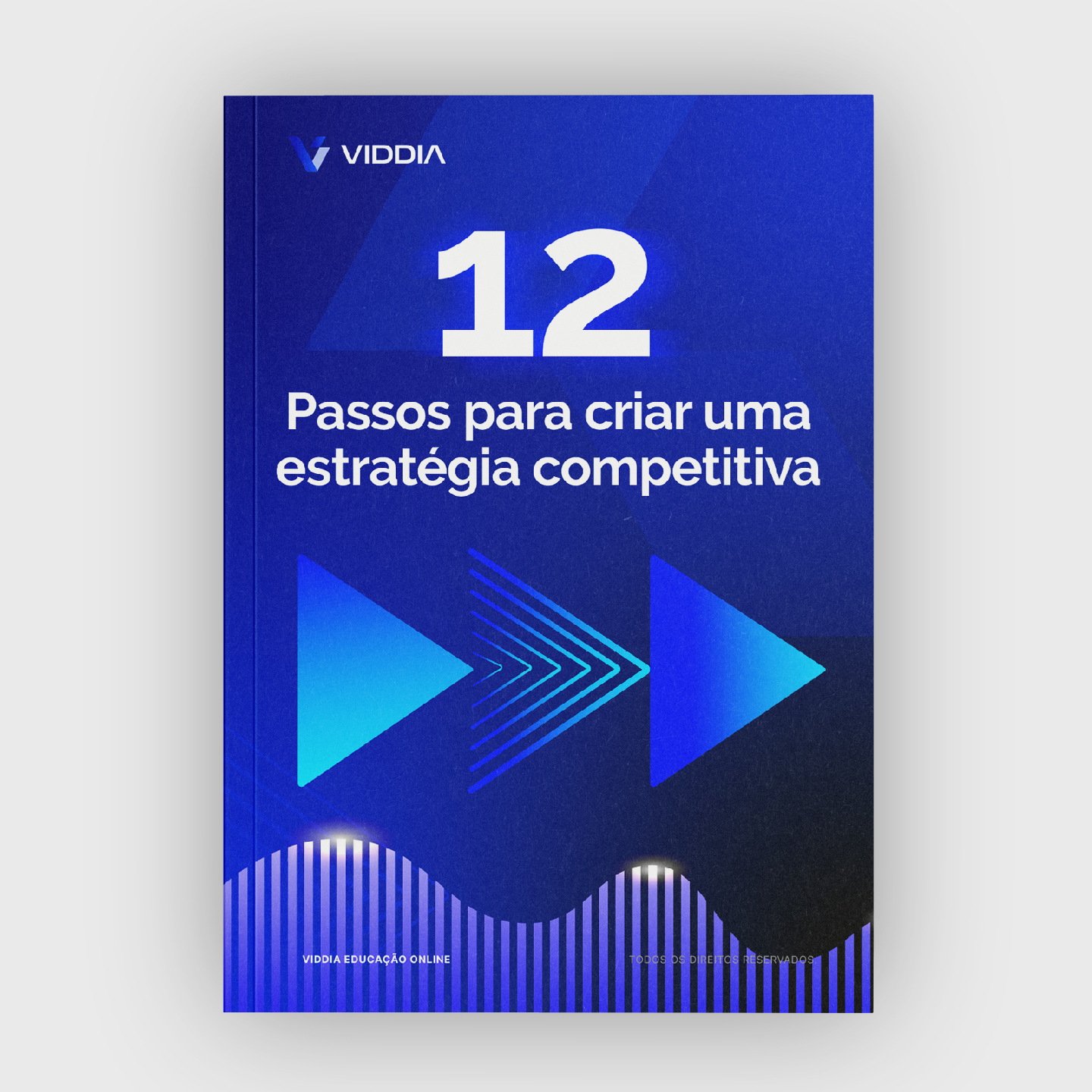 12 passos para criar uma estratégia competitiva